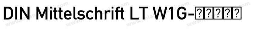 DIN Mittelschrift LT W1G字体转换